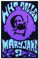 Who Rolled Mary Jane?