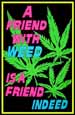 A Friend With Weed